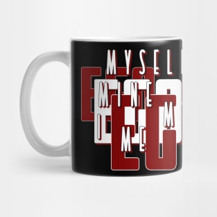 Ego - what is one? Mug